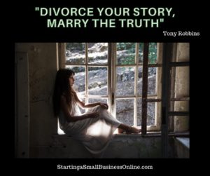 Tony Robbins Quote: "divorce your story, marry the truth"