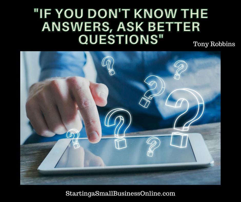 Tony Robbins - If You Don't Know the Answers, Ask Better Questions