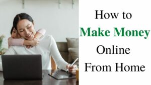 Make Money Online from Home - Feature Image