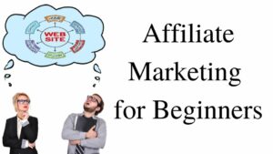 Affiliate Marketing for Beginners - Affiliate Marketing Success